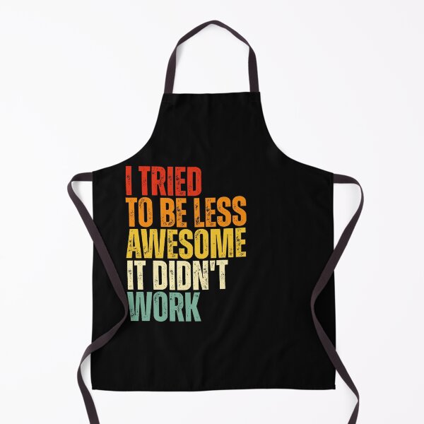Item preview, i tried to be less awesome it didn't work designed and sold by Dondonmart.