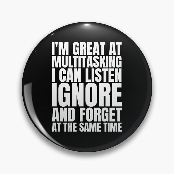 Item preview, I am good at multitasking, funny sayings designed and sold by Dondonmart.