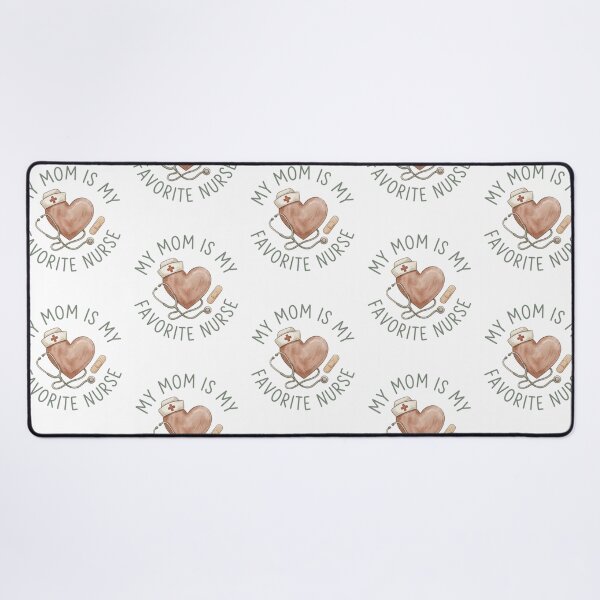 Item preview, My Mom Is My Favorite Nurse - Nursing Mom Appreciation Gift designed and sold by raedattia.