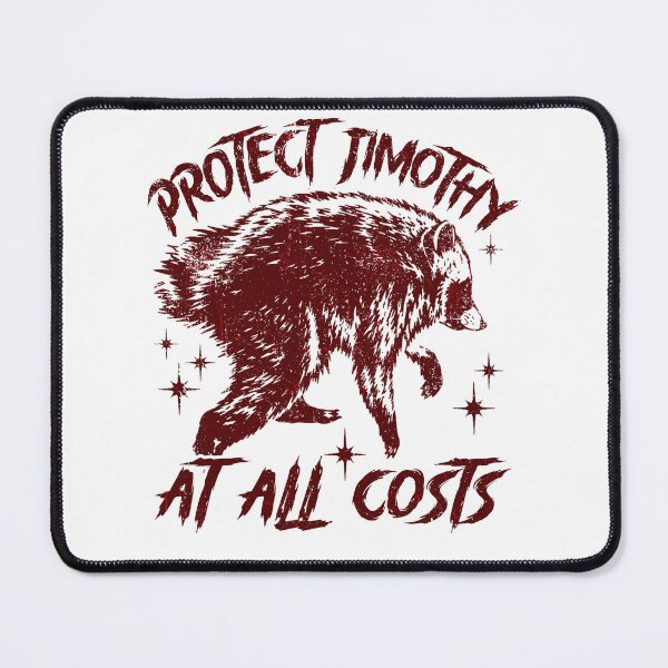 Item preview, protect Jimothy raccoon at all costs designed and sold by watanabeee.