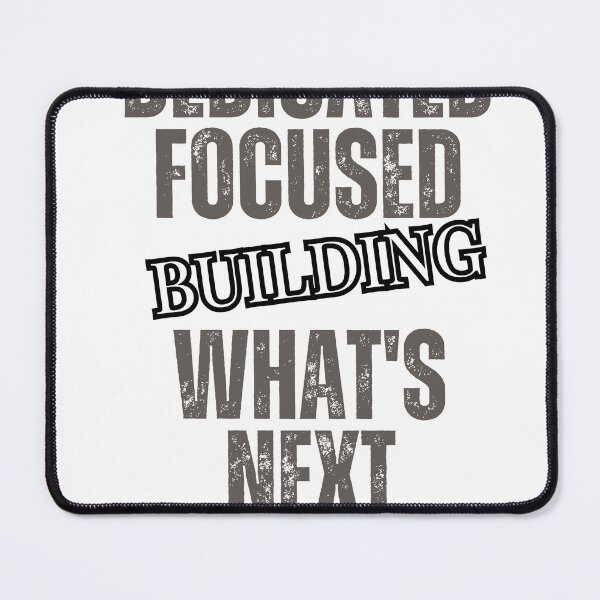 Item preview, Dedicated. Focused. Building What's Next – Inspirational Motivation Typography Design designed and sold by CKADigital.