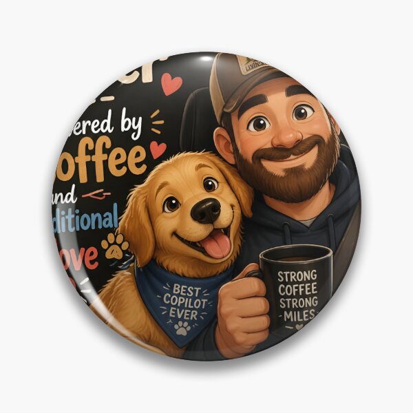Item preview, Truck Driver Powered by Coffee and Unconditional Dog Love — Funny Truck Driver Dog Dad Gift designed and sold by DoggyDayLove.