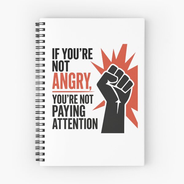 Item preview, If you’re not angry, you’re not paying attention  designed and sold by FemmeRageWithin.