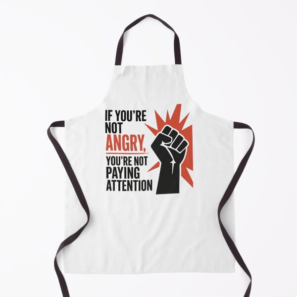 Item preview, If you’re not angry, you’re not paying attention designed and sold by FemmeRageWithin.