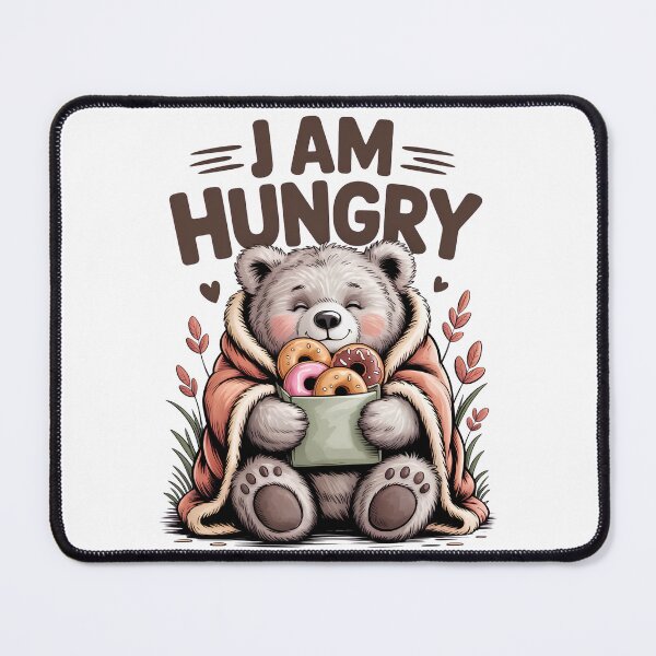Item preview, I Am Hungry Fluffy Bear Wrapped In Blanket Eating Donuts designed and sold by BumbleBloom7.
