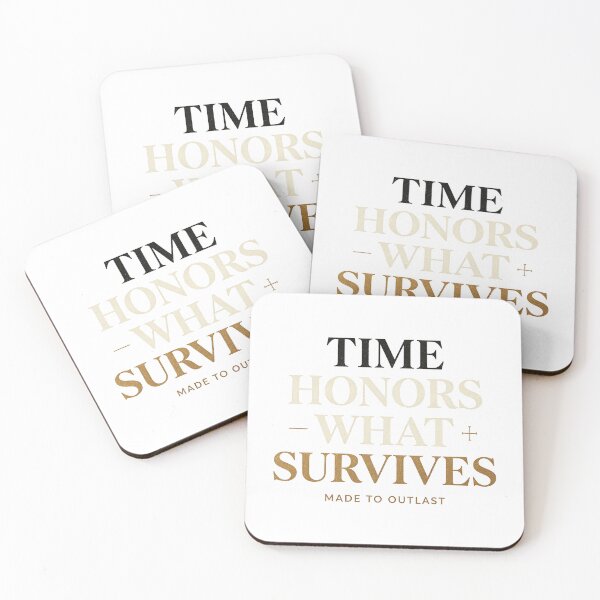 Item preview, TIME HONORS WHAT SURVIVES designed and sold by aolisakshop.