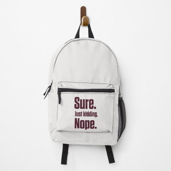 Item preview, Sure. Just Kidding. Nope. Funny PDA Autistic designed and sold by Notty DOT.