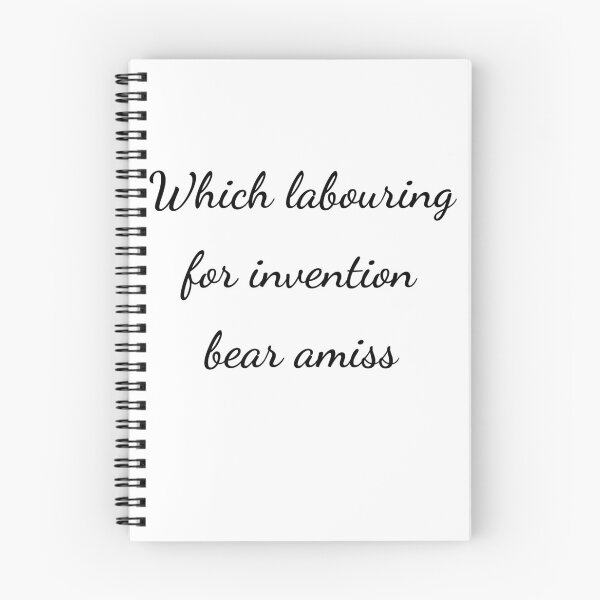 Item preview, “Which labouring for invention bear amiss” - handwriting black designed and sold by ariksworld.