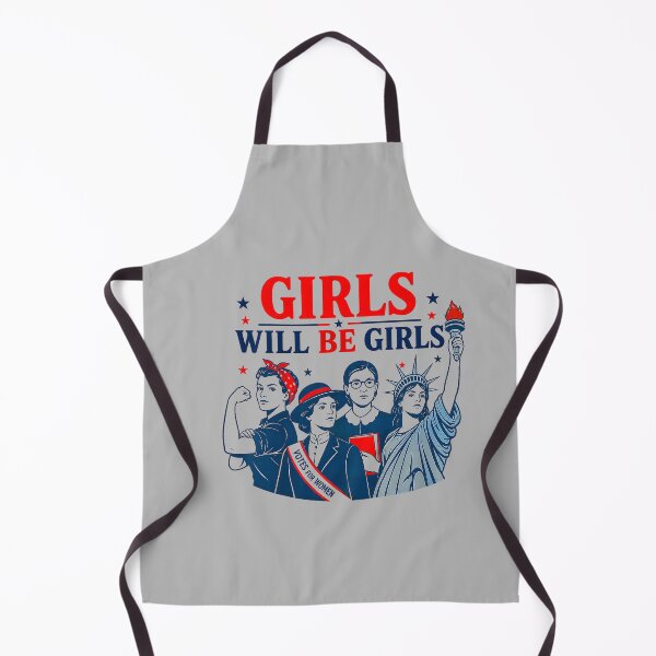 Item preview, Girl Will Be Girls Patriotic Feminist 4th of July_2 designed and sold by mjohnson9.
