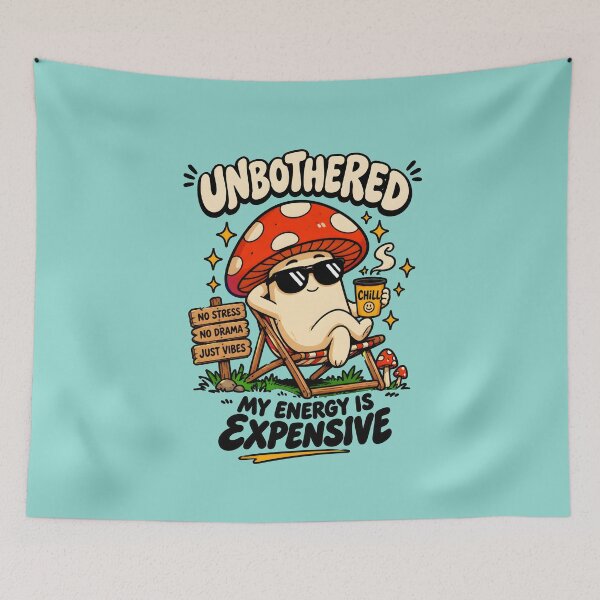 Item preview, Unbothered Mushroom designed and sold by NEOCHRONOS.