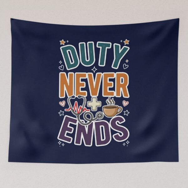 Item preview, Duty Never Ends  Nurse Healthcare Worker Appreciation Gift Tshirt designed and sold by HopeAndHustle.