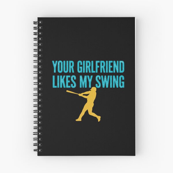 Item preview, Your Girlfriend Likes My Swing Funny Baseball designed and sold by dudelinart.