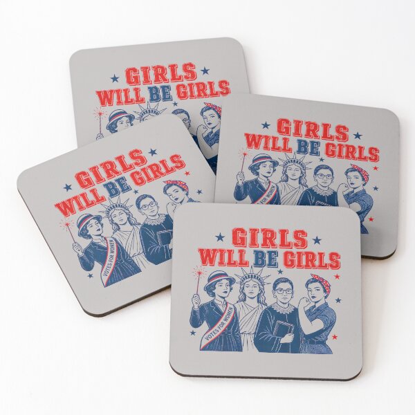 Item preview, Girl Will Be Girls Patriotic Feminist 4th of July designed and sold by mjohnson9.