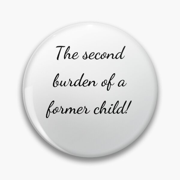 Item preview, “The second burden of a former child!” - handwriting black designed and sold by ariksworld.
