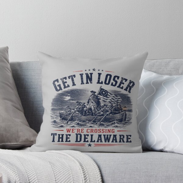 Item preview, Get in Loser We're Crossing The Delaware 250th 4th July designed and sold by mjohnson9.