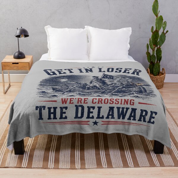 Item preview, Get in Loser We're Crossing The Delaware 250th 4th July designed and sold by mjohnson9.