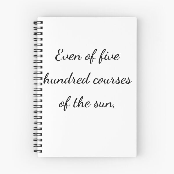 Item preview, “Even of five hundred courses of the sun,” - handwriting black designed and sold by ariksworld.