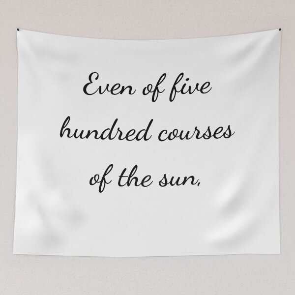 Item preview, “Even of five hundred courses of the sun,” - handwriting black designed and sold by ariksworld.