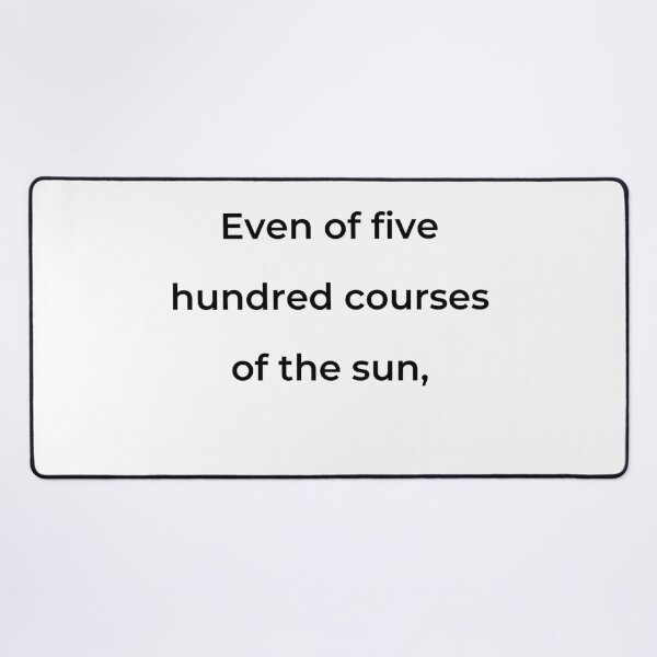 Item preview, “Even of five hundred courses of the sun,” - print black designed and sold by ariksworld.