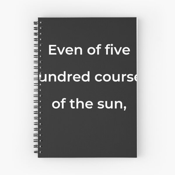 Item preview, “Even of five hundred courses of the sun,” - print white designed and sold by ariksworld.