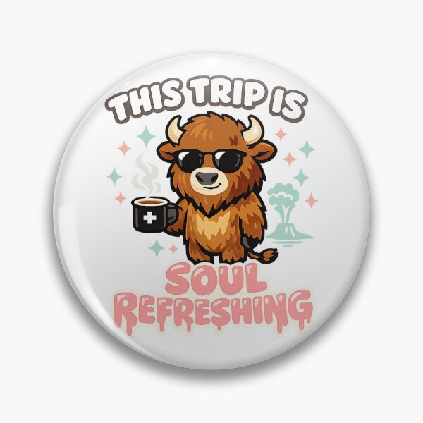 Item preview, This Trip Is Soul Refreshing Cute Bison Coffee Girly Travel Crew designed and sold by Yellowriversss.