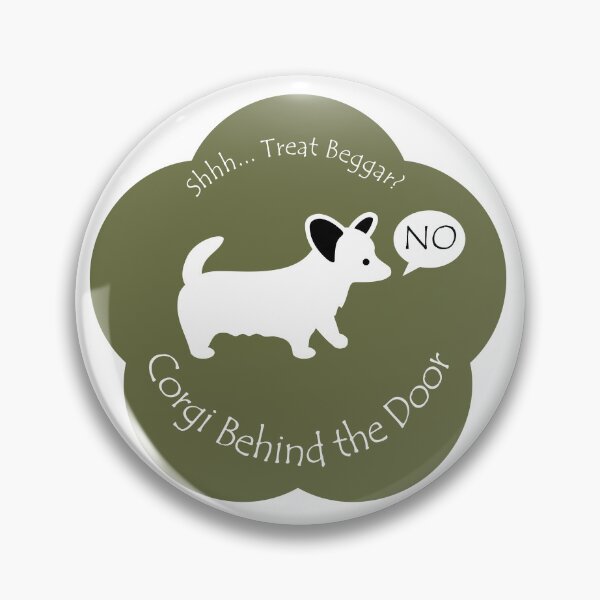 Item preview, Funny Corgi Treat Beggar Behind the Door Khaki Base designed and sold by Na7nasColorShop.