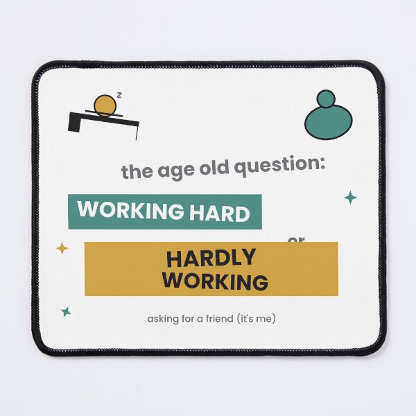 Item preview, Working Hard Or Hardly Working Funny Sticker designed and sold by QuirkyCartel.