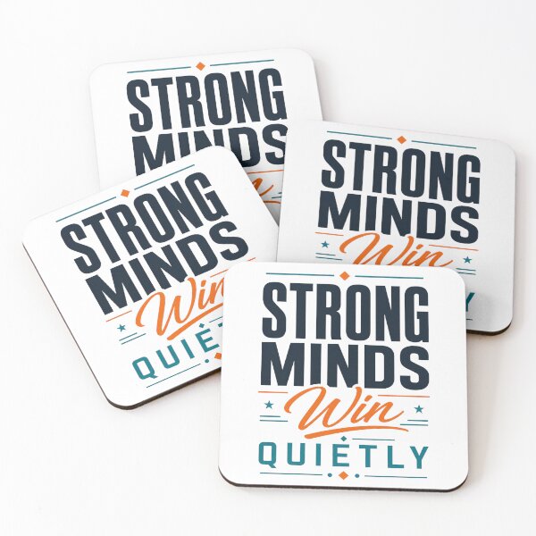 Item preview, Strong Minds Win Quietly Mental Strength Motivation Quote designed and sold by the-dovlat.