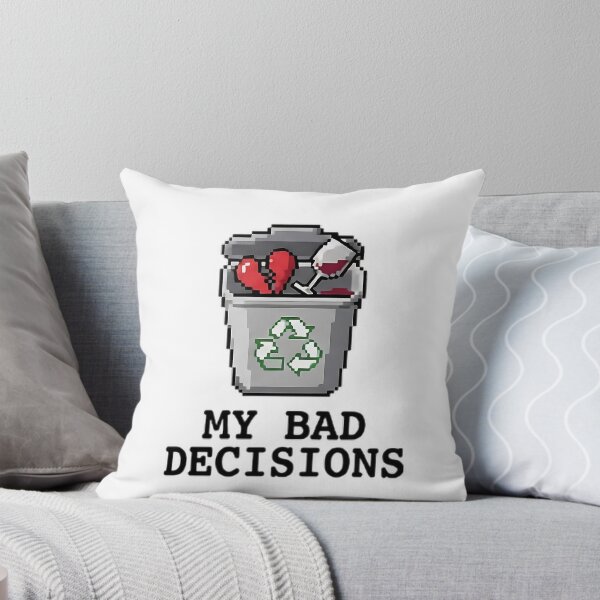 Item preview, My Bad Decisions Funny Trash Can designed and sold by Lovely Elen.