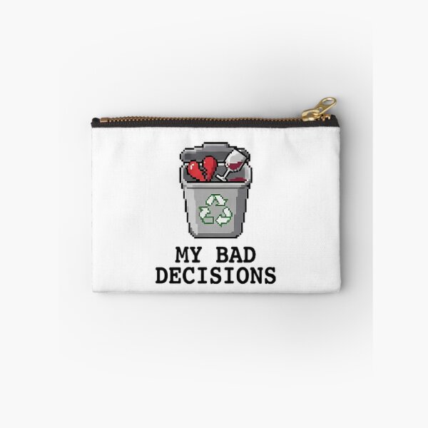 Item preview, My Bad Decisions Funny Trash Can designed and sold by Lovely Elen.