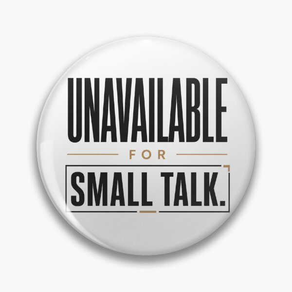 Item preview, Unavailable for Small Talk Focus Mindset Quote designed and sold by the-dovlat.