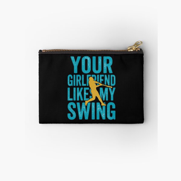 Item preview, Your Girlfriend Likes My Swing Funny Baseball Player designed and sold by dudelinart.