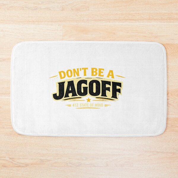 Item preview, Don't Be A Jagoff Pittsburgh | 412 State of Mind designed and sold by Ripoubsb.