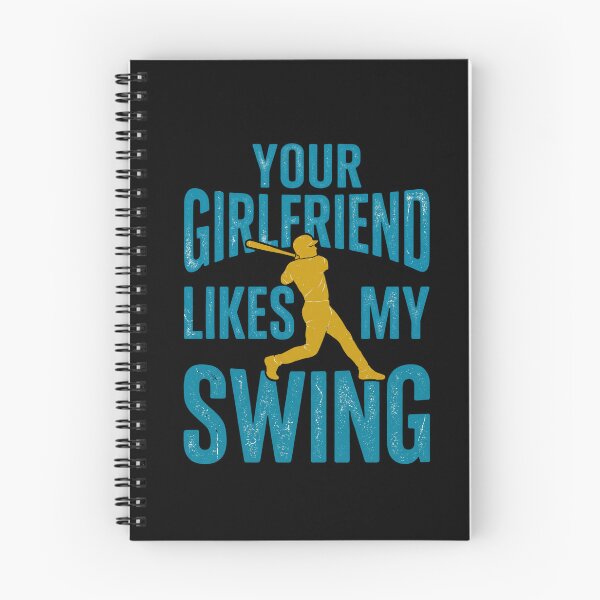 Item preview, Funny Baseball Player - Your Girlfriend Likes My Swing designed and sold by dudelinart.