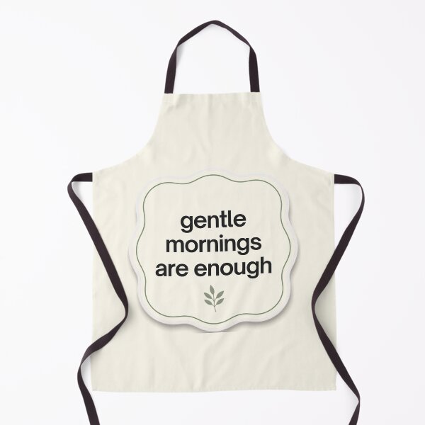 Item preview, Gentle mornings Are Enough – Minimalist Mindfulness Typography designed and sold by CosmicQuietLab.
