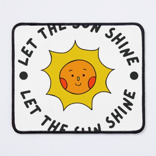 Item preview, Let The Sun Shine – Cute Positive Vibes Illustration designed and sold by larajoyceStudio.