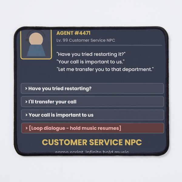 Item preview, Customer Service NPC Funny Sticker designed and sold by QuirkyCartel.