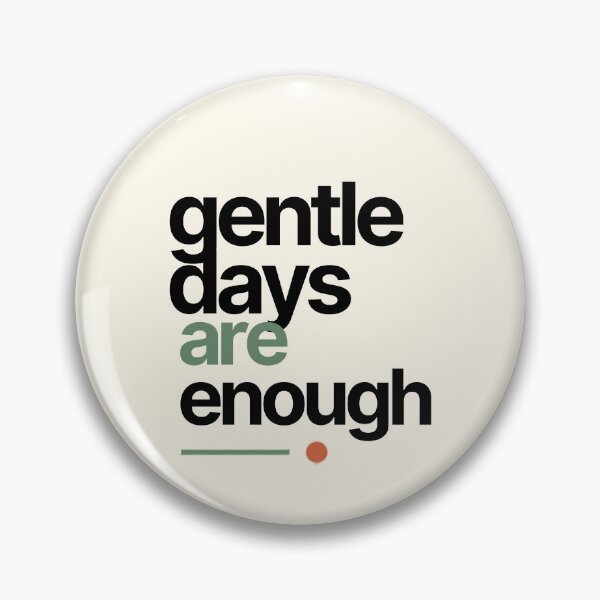 Item preview, Gentle Days Are Enough – Minimalist Mindfulness Typography designed and sold by CosmicQuietLab.