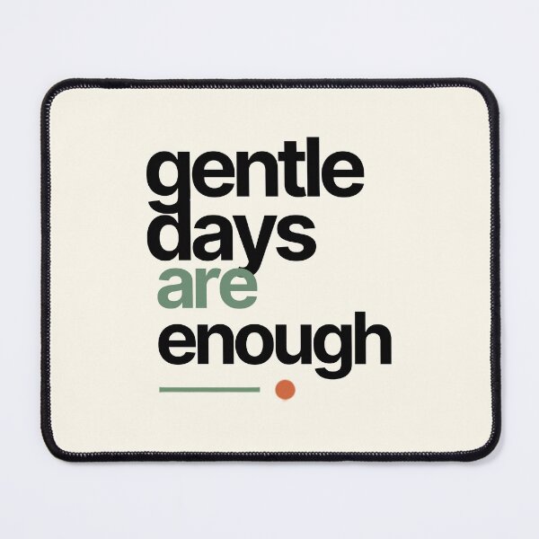 Item preview, Gentle Days Are Enough – Minimalist Mindfulness Typography designed and sold by CosmicQuietStudio.