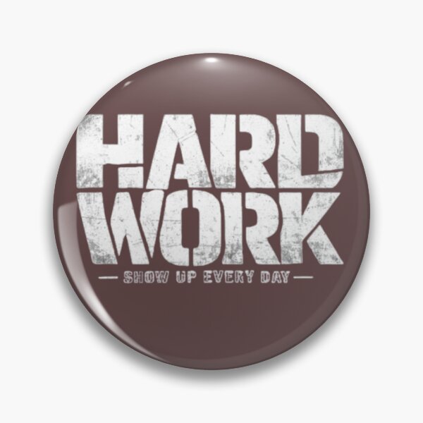 Item preview, Vintage Grunge Typography Design Hard Work Show Up Every Day   designed and sold by HoMya.
