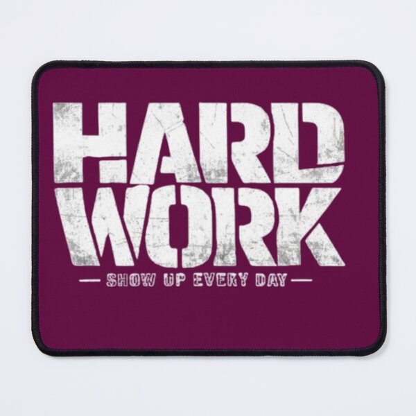 Item preview, Vintage Grunge Typography Design Hard Work Show Up Every Day designed and sold by HoMya.
