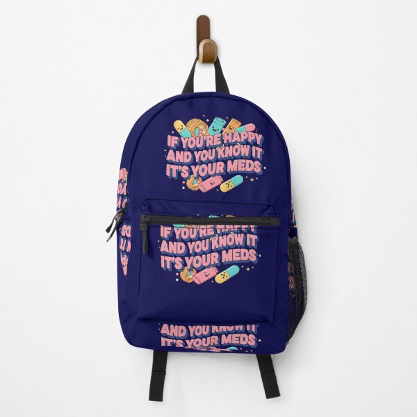 Item preview, If Youre Happy And You Know It Its Your Meds Satirical Kawaii Typography designed and sold by Exquisite Design Studio „Paculówka”.