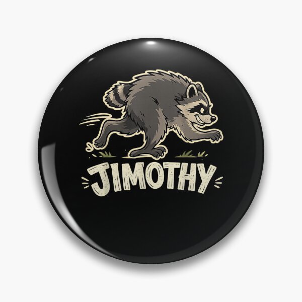 Item preview, Jimothy Raccoon Meme designed and sold by MatherFisher.