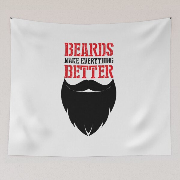 Item preview, beards make everything better designed and sold by TM Selvam.