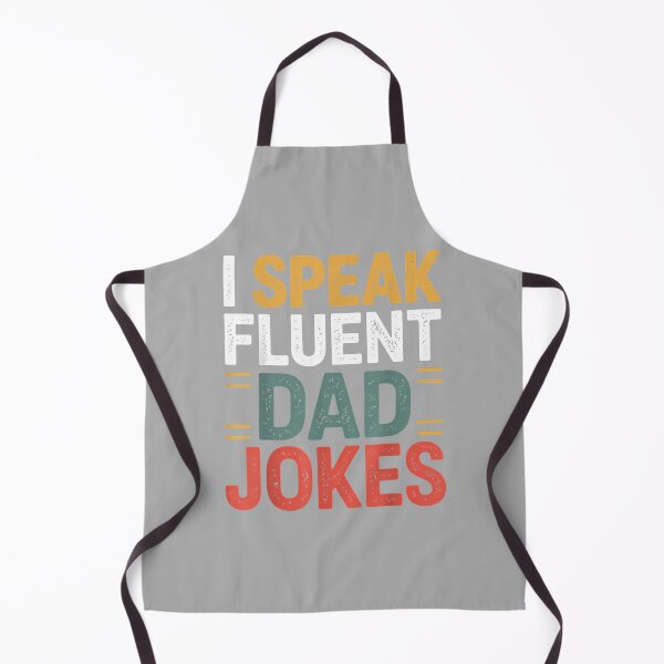 Item preview, I Speak Fluent Dad Jokes Funny Dad designed and sold by ArleneRowe.