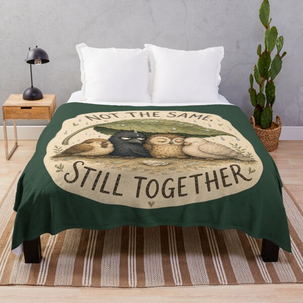 Item preview, Not the Same Still Together designed and sold by ChirpInc.
