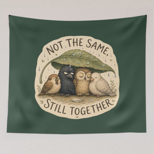 Item preview, Not the Same Still Together designed and sold by ChirpInc.