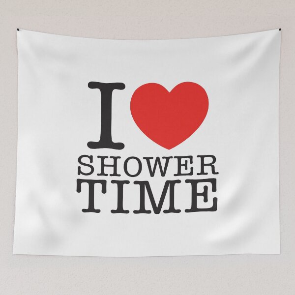 Item preview, I Love Shower Time designed and sold by shitpostee.