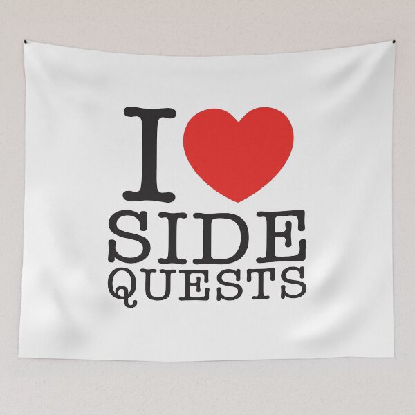Item preview, I Love Side Quests designed and sold by shitpostee.