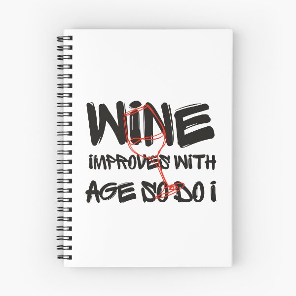 Item preview, Wine Improves with Age So Do I | Funny Wine Lover Birthday Shirt designed and sold by luckyhue.